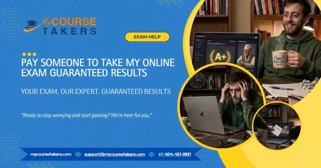 A promotional banner offering reliable help when you need to pay someone to Take My Online Exam with guaranteed results.